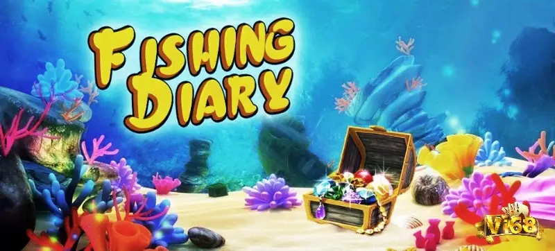 Fishing Diary là một trong những game chơi bắn cá miễn phí phổ biến hàng đầu trên thị trường hiện nay