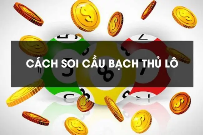 Soi cầu bạch thủ - Bí quyết chốt số lô đề chính xác 99%