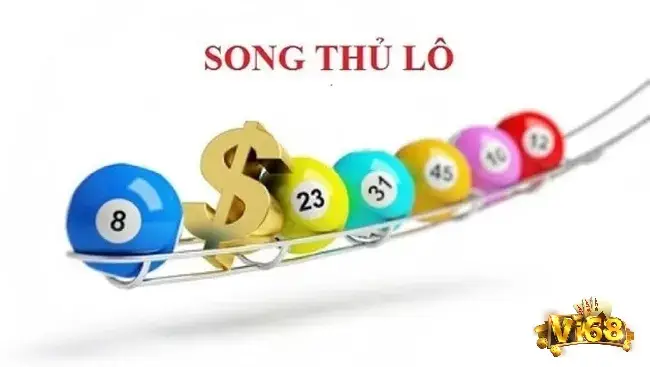 Song thủ lô là một thuật ngữ quen thuộc trong trò chơi lô đề hiện nay