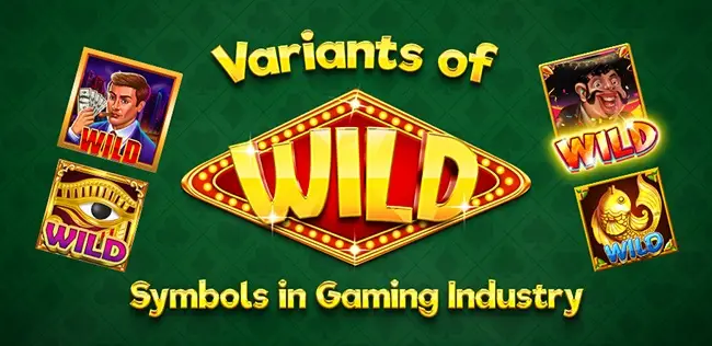 Wild symbol slot game là gì? Bí quyết chơi hiệu quả nhất